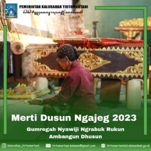 Merti Dusun Ngajeg sebagai Ungkapan Rasa Syukur