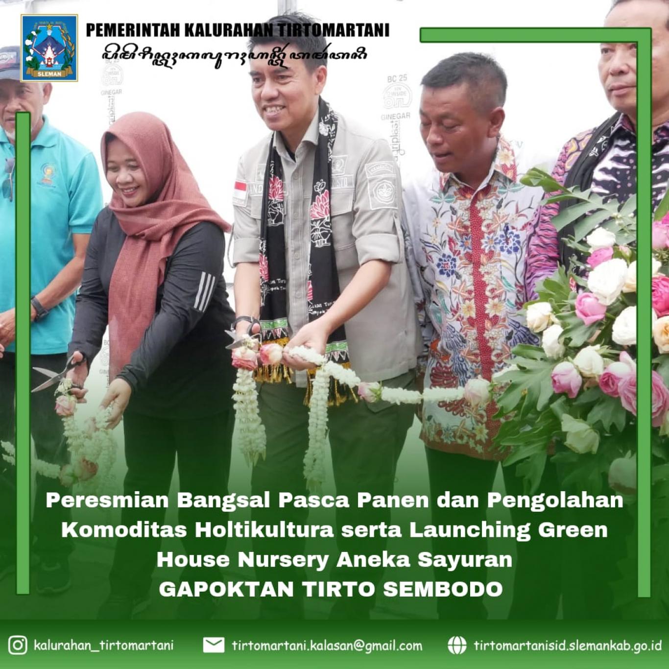 Peresmian Bangsal Pasca Panen dan Pengolahan Komoditas Holtikultura Gapoktan Tirto Sembodo