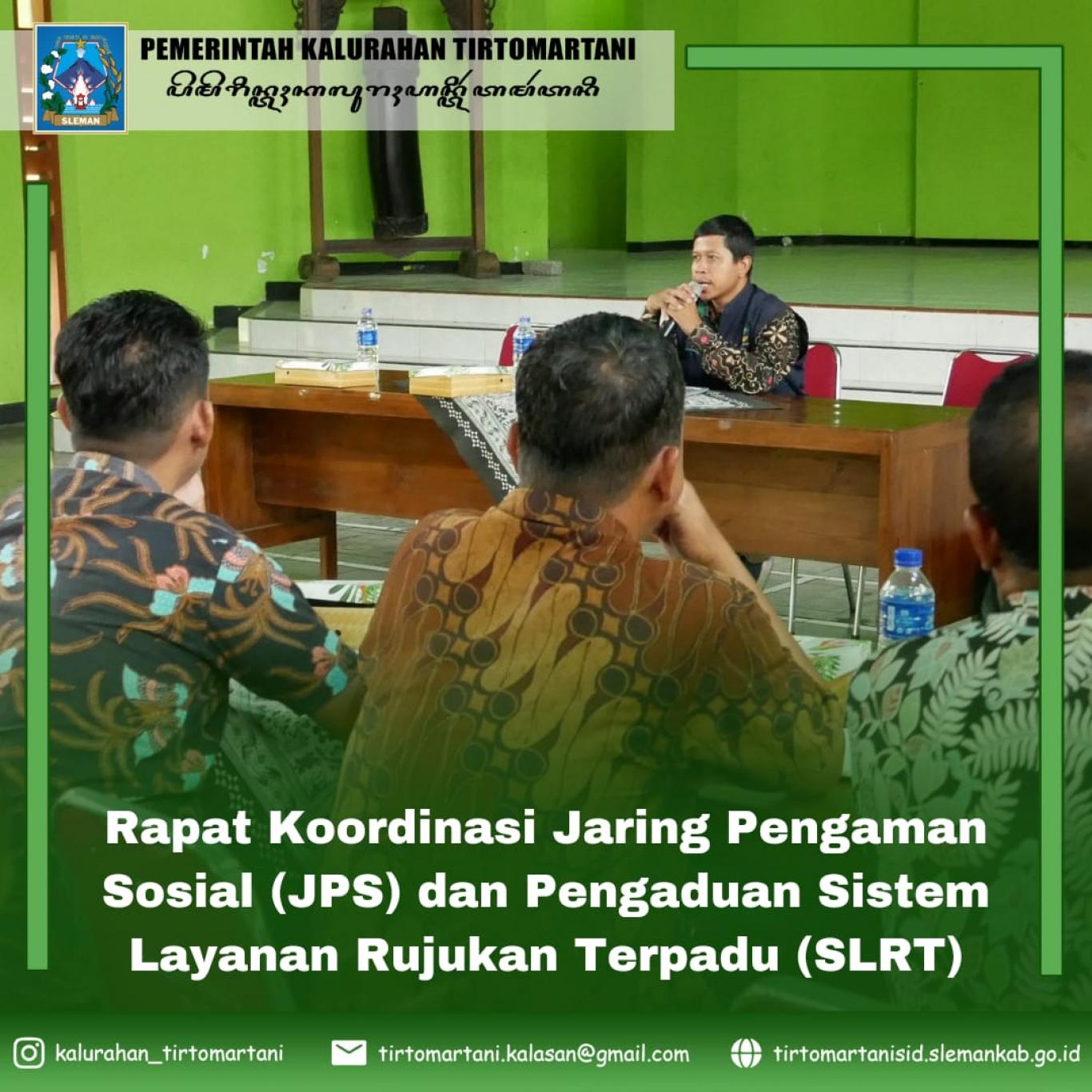 Rapat Koordinasi Jaring Pengaman Sosial (JPS) dan Pengaduan Sistem Layanan Rujukan Terpadu (SLRT)